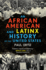 An African American and Latinx History of the United States (Revisioning American History)