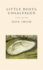 Little Boats, Unsalvaged: Poems, 1992-2004