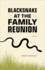 Blacksnake at the Family Reunion: Poems (Southern Messenger Poets)