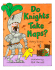 Do Knights Take Naps?