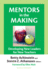 Mentors in the Making: Developing New Leaders for New Teachers (the Series on School Reform) (Series on School Reform (Paperback))