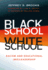 Black School White School: Racism and Educational (Mis) Leadership