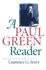 A Paul Green Reader (Chapel Hill Books)