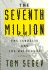 The Seventh Million: the Israelis and the Holocaust