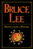Bruce Lee: Words From a Master