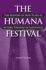 The Humana Festival: The History of New Plays at Actors Theatre of Louisville