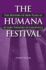 The Humana Festival: the History of New Plays at Actors Theatre of Louisville (Theater in the Americas)