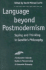 Language Beyond Postmodernism: Saying and Thinking in Gendlin Philosophy (Studies in Phenomenology and Existential Philosophy)