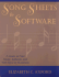 Song Sheets to Software: a Guide to Print Music, Software, and Web Sites for Musicians
