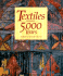 Textiles: 5000 Years