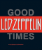 Good Times, Bad Times: Led Zeppelin
