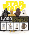 Star Wars: 1, 000 Collectibles: Memorabilia and Stories From a Galaxy Far, Far Away