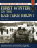 First Winter on the Eastern Front: 1941 Format: Paperback