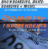 Declaration of Independents: Skating, Snowboarding, and Music: an Intersection of Cultures