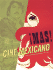 Mas! Cine Mexicano: Sensational Mexican Movie Posters 1957-1990