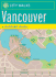 City Walks: Vancouver: 50 Adventures on Foot Worick, Jennifer and Neale, Graham