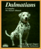 Dalmatians: Everything About Purchase, Care, Nutrition, Breeding, Behavior, and Training