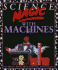 Science Magic With Machines