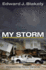 My Storm  Managing the Recovery of New Orleans in the Wake of Katrina