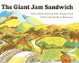 The Giant Jam Sandwich (Sandpiper Book)