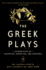The Greek Plays: Sixteen Plays By Aeschylus, Sophocles, and Euripides (Modern Library Classics)