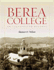 Berea College: An Illustrated History