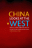 China Looks at the West: Identity, Global Ambitions, and the Future of Sino-American Relations (Asia in the New Millennium)