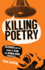 Killing Poetry Blackness and the Making of Slam and Spoken Word Communities