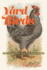Yard Birds: the Lives and Times of America? S Urban Chickens