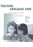 Teaching Language Arts: Learning Through Dialogue National Council of Teachers of English; Lindfors, Judith Wells and Townsend, Jane S.