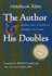 The Author and His Doubles; Essays on Classical Arabic Culture