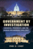 Government By Investigation