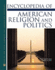 Encyclopedia of American Religion and Politics (Facts on File Library of American History Series)