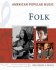 American Popular Music: Folk