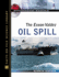 The Exxon Valdez Oil Spill Environmental Disasters