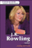 J.K. Rowling: Author (Ferguson Career Biographies)