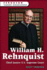 William H. Rehnquist: Chief Justice of the U.S. Supreme Court (Ferguson Career Biographies)