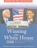 Winning the White House 2008: the Gallup Poll, Public Opinion, and the Presidency