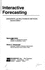 Interactive Forcasting: Univariate and Multivariate Methods. 2nd Ed