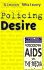 Policing Desire Format: Paperback