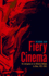 Fiery Cinema: the Emergence of an Affective Medium in China, 1915-1945 (a Quadrant Book)