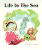 Life in the Sea-Pbk (Now I Know First Start Reader)