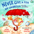 Never Give a Fish an Umbrella-Pbk