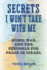 Secrets I Won't Take with Me: Home, War, and the Struggle for Peace in Israel