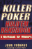 Killer Poker: Hold 'Em Handbook-a Wordbook for Winners: a Workbook for Winners