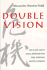 Double Vision