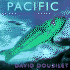 Pacific: an Undersea Journey