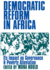 Democratic Reform in Africa: Its Impact on Governance & Poverty Alleviation