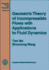 Geometric Theory of Incompressible Flows With Applications to Fluid Dynamics (Volume 119)
