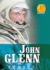 John Glenn (Just the Facts Biographies)